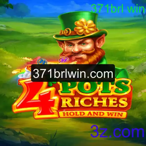 Descubra a Emoção de '4potsriches' e Aprenda a Como Ganhar Com '371brl win'